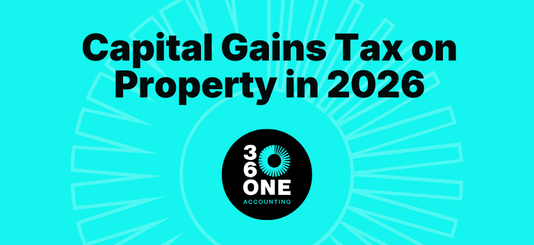 CGT gains tax on property in 2026