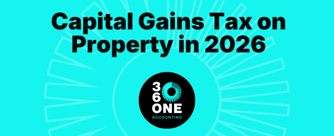 CGT gains tax on property in 2026
